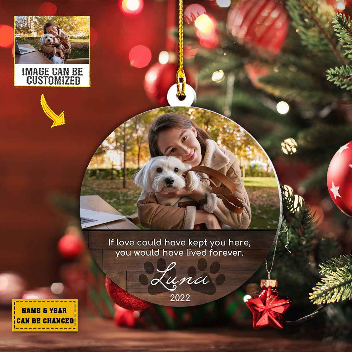 Teesdily | Pet Customized Photo Ornament If Love Could Have Kept You Here Dog Loss Keepsake Personalized Pet Bereavement Ornament Christmas Gifts