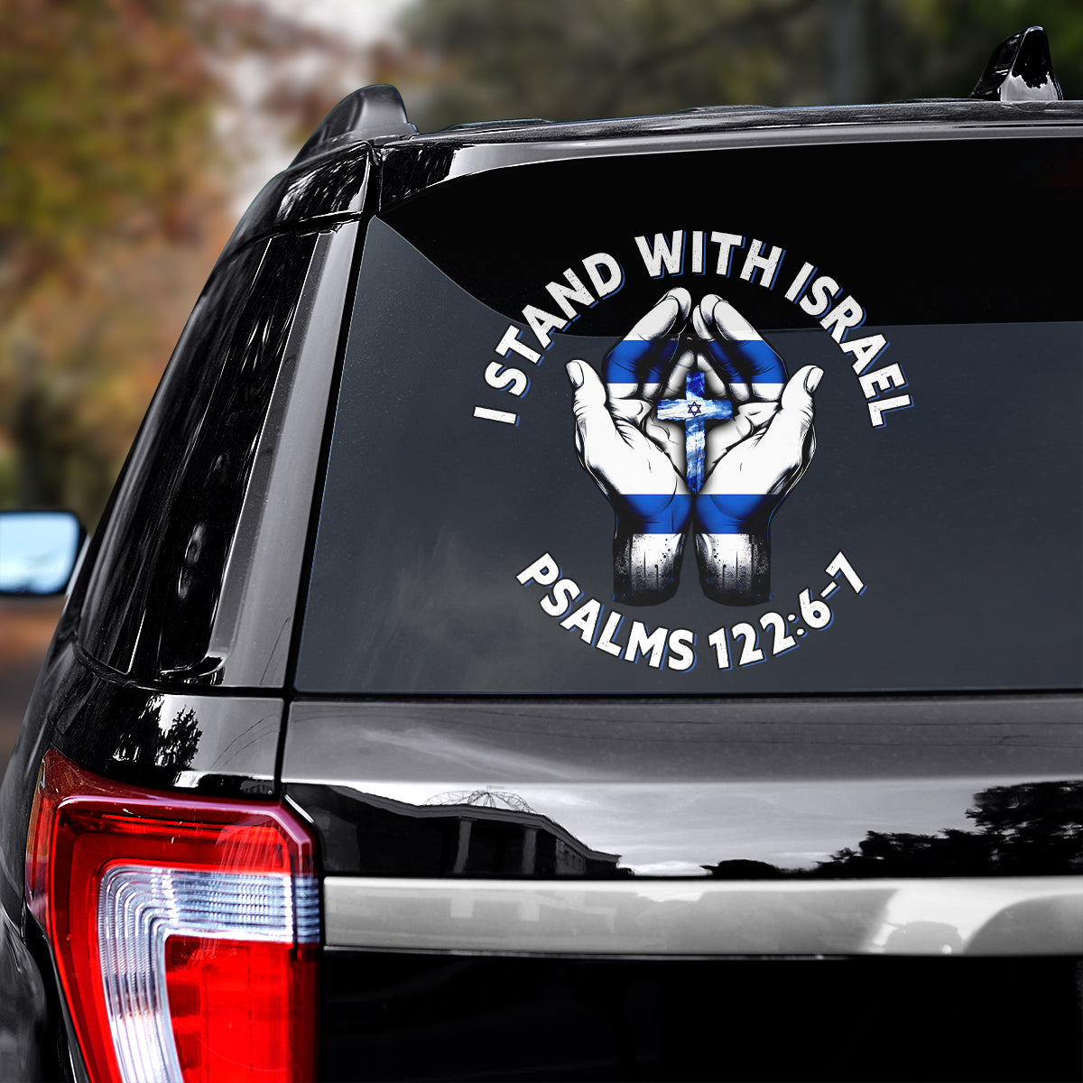 Teesdily | I Stand With Israel Psalms 122:6-7 Decal, Jesus Lovers, Israel,  Car Vinyl Decal Sticker 6'' - 14''