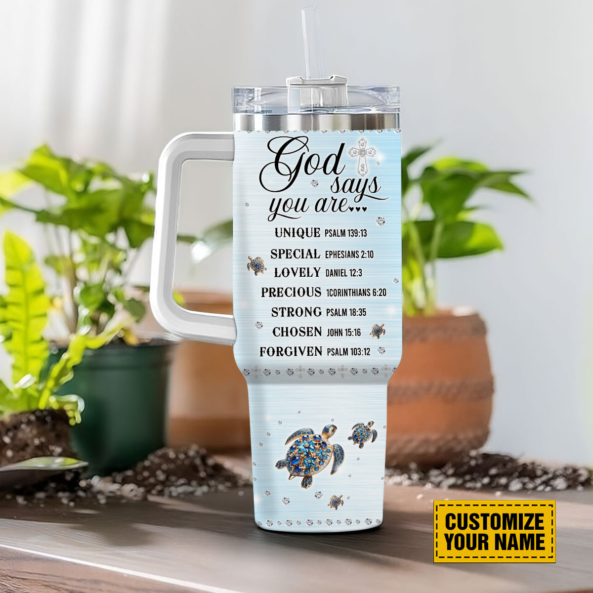 Teesdily | Turtle Jewelry Personalized Tumbler, Turtle God Says You Are Insulated Tumbler, God Bible Verse, Christian Gifts 40oz Tumbler