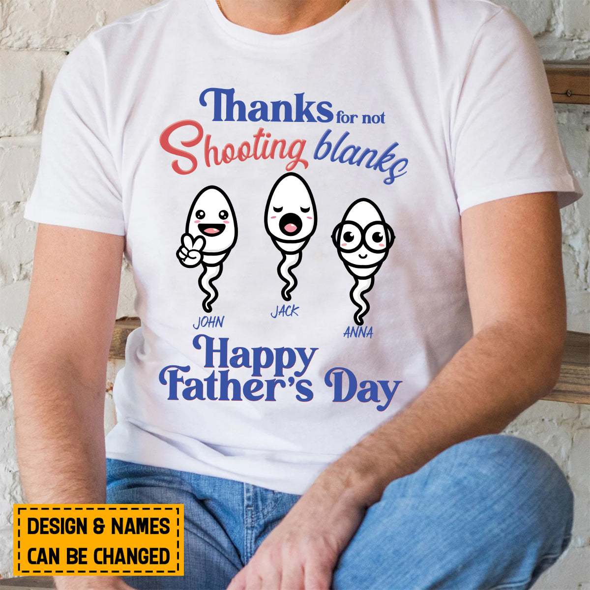 Teesdily | Personalized Thanks For Not Shooting Blanks Shirt, Happy Father's Day, Cute Humor Shirt, Heartwarming Gift For Dad, Unisex Tshirt Hoodie Sweatshirt Size S-5XL / Mug 11-15oz