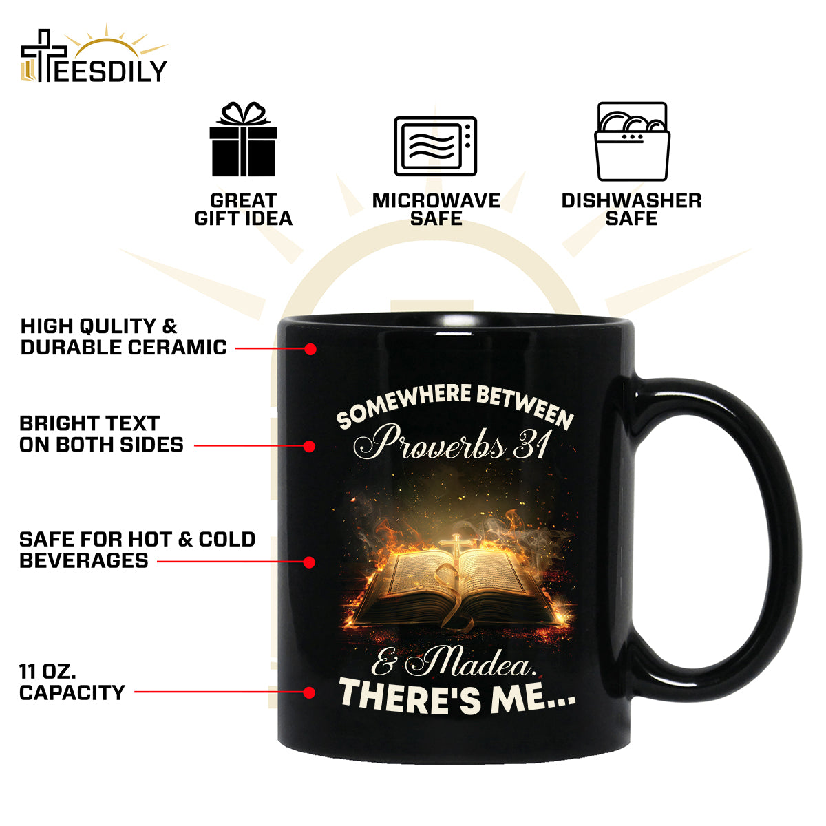 Teesdily | Holy Bible Book Jesus Shirt, Somewhere Between Proverbs 31 & Madea There's Me Shirt, Christian Book Sweatshirt Hoodie Mug, Jesus Gifts