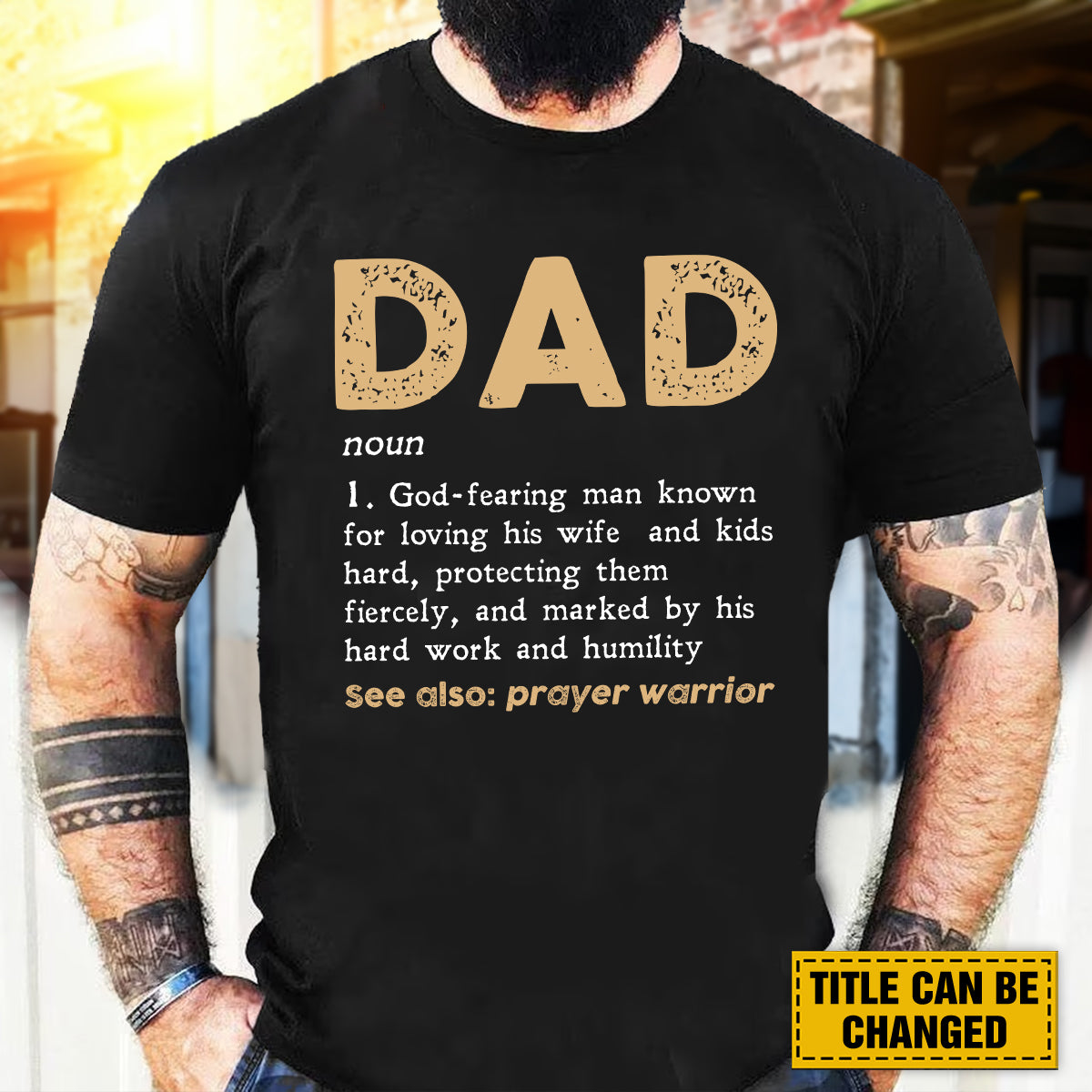 Teesdily | Dad Definition Customized Shirt, Prayer Warrior Men's Shirt, Father Day Gifts, God Fearing Man Unisex Tshirt Hoodie Sweatshirt Size S-5XL / Mug 11-15oz