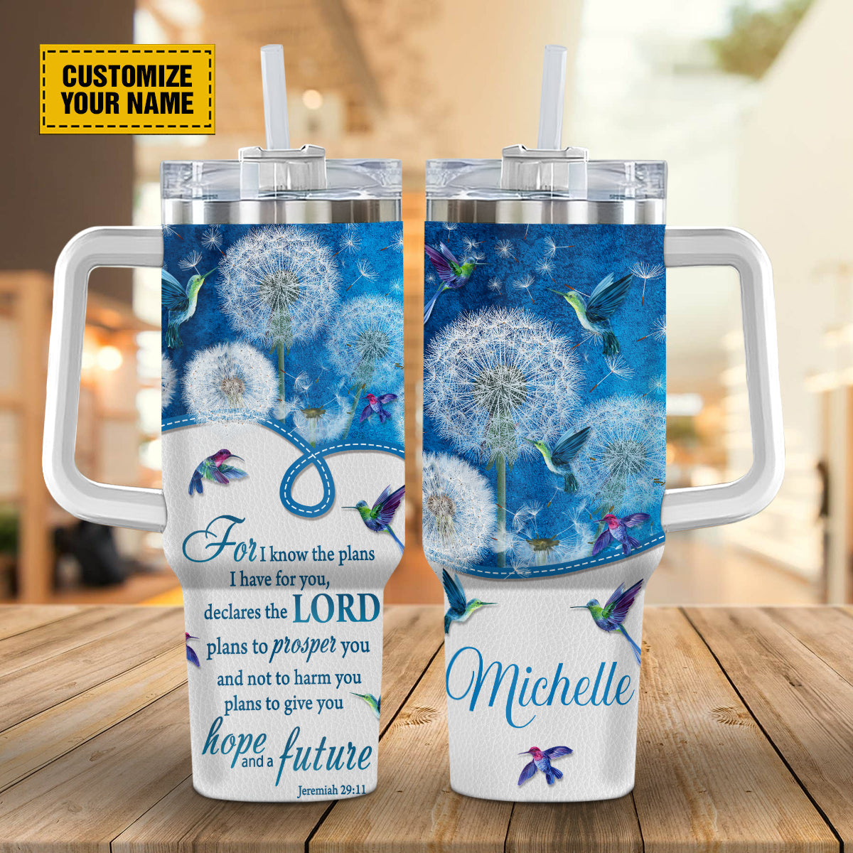 Teesdily | Customized  Hummingbird Dandelion Jeremiah 29:11 Tumbler, For I Know The Plans I Have, Christian Gifts 40Oz Tumbler With Handle & Straw
