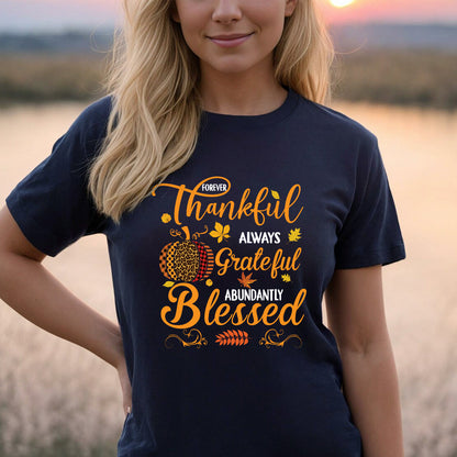 Teesdily | Pumpkin Jesus Shirt, Forever Thankful Always Grateful Abundantly Blessed Tee Sweatshirt Hoodie Mug, Jesus Lovers Gift, Thanksgiving Gift