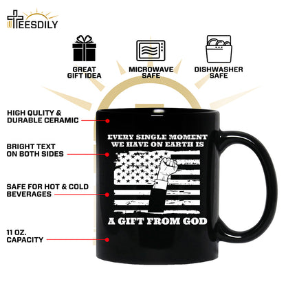 Teesdily | American Jesus Shirt, Every Single Moment We Have Is A Gift From God Tee Sweatshirt Hoodie Mug, Patriotic Shirt