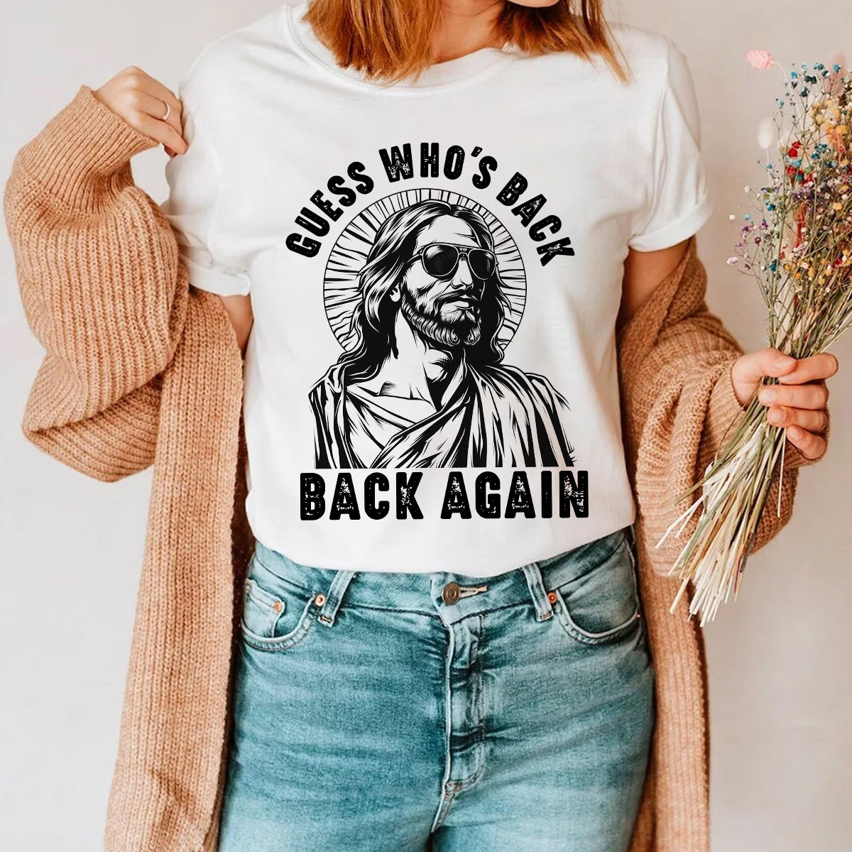 Teesdily | Jesus Christ Portrait Short Sleeve Tshirt Guess Who's Back Back Again Unisex Sweatshirt Hoodie Religious Gift For Christian