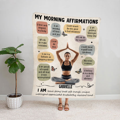 Teesdily | My Morning Affirmations Customized Fleece Blanket With Photo Yogis Inspiration Blanket Warm I Love And Respect My Body Yoga Day Gifts