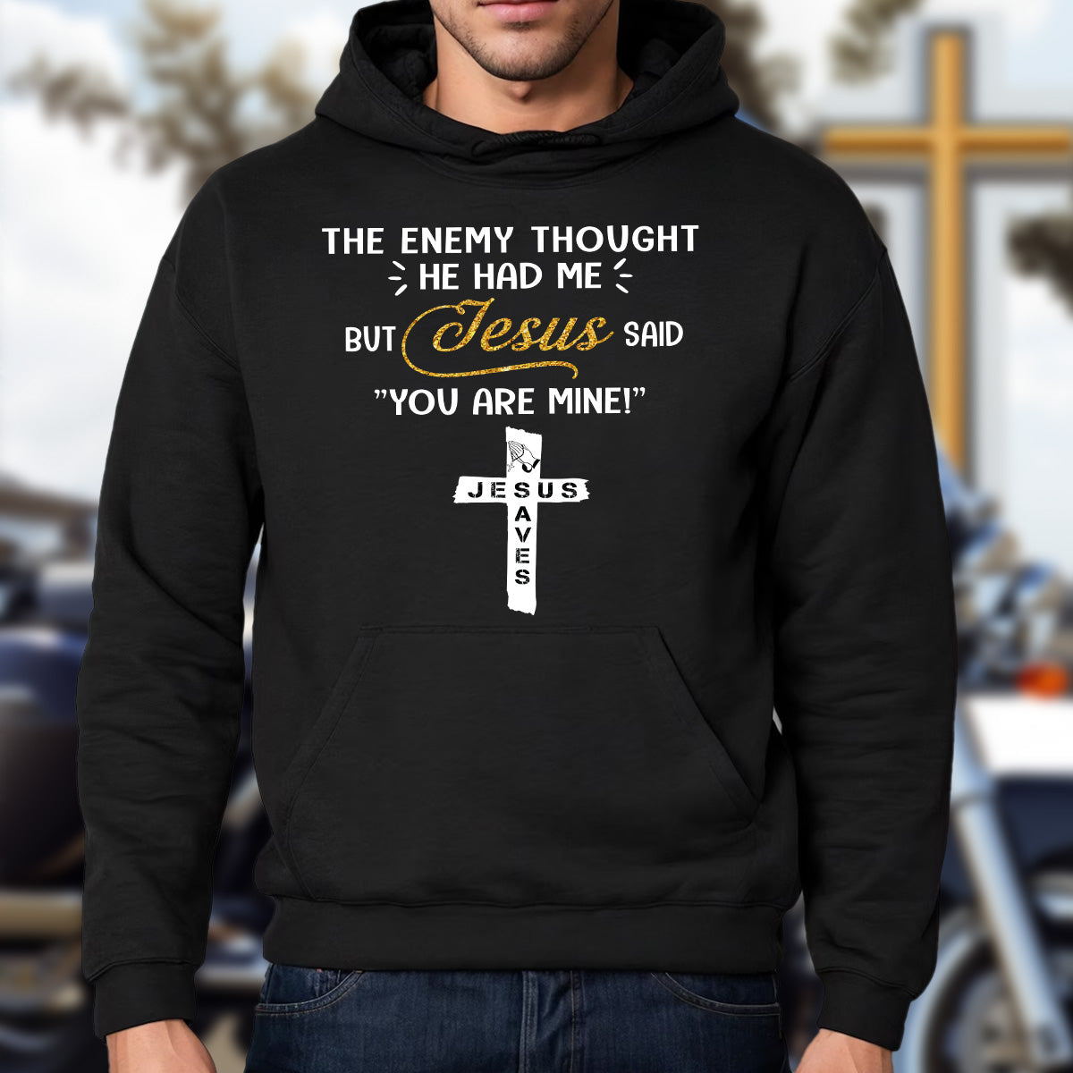 Teesdily | Jesus Cross Art Shirt, The Enemy Thought He Had Me But Jesus Said You Are Mine Tee, Jesus Lovers Gifts, Christian Shirt