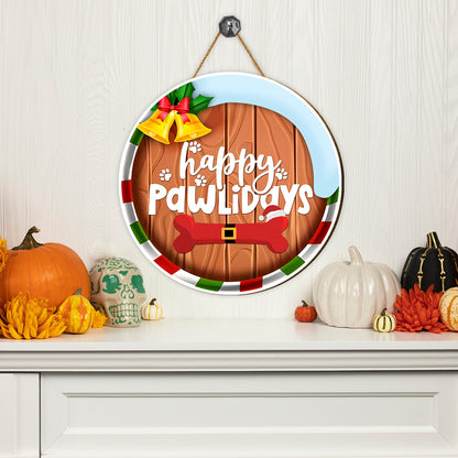 Teesdily | Santa Bone Christmas Round Wood Sign, Happy Pawlidays Christmas Wooden Sign, Happy Pawlidays Wreath Sign, Pet Owner Christmas Gifts