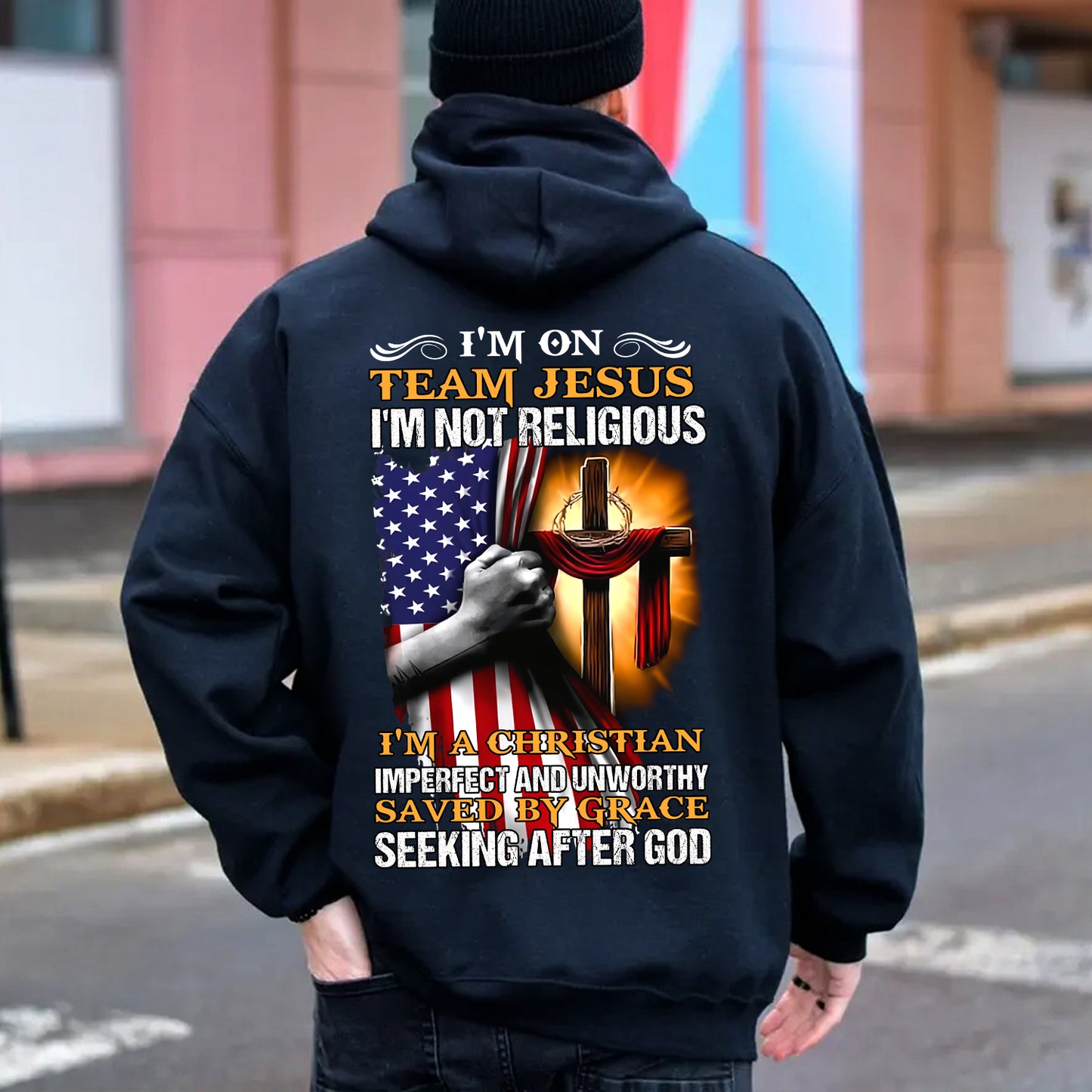 Teesdily | I'm On Team Jesus Shirt, I'm A Christian Saved By Grace Seeking By God Sweatshirt Hoodie Mug, Team Jesus Back Design, Jesus Lovers