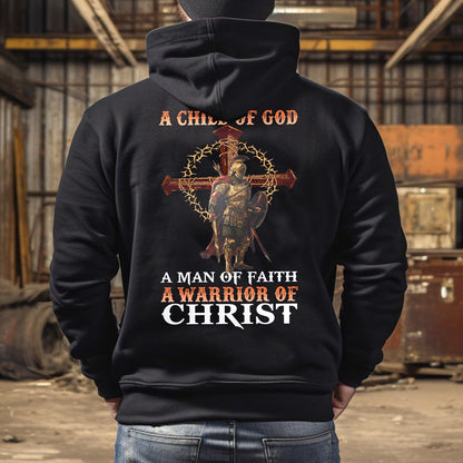 Teesdily | Jesus Warrior Man Shirt, A Child Of God A Man Of Faith A Warrior Of Christ Hoodie Sweatshirt Mug, Christian Shirt Back Design, Jesus Gifts