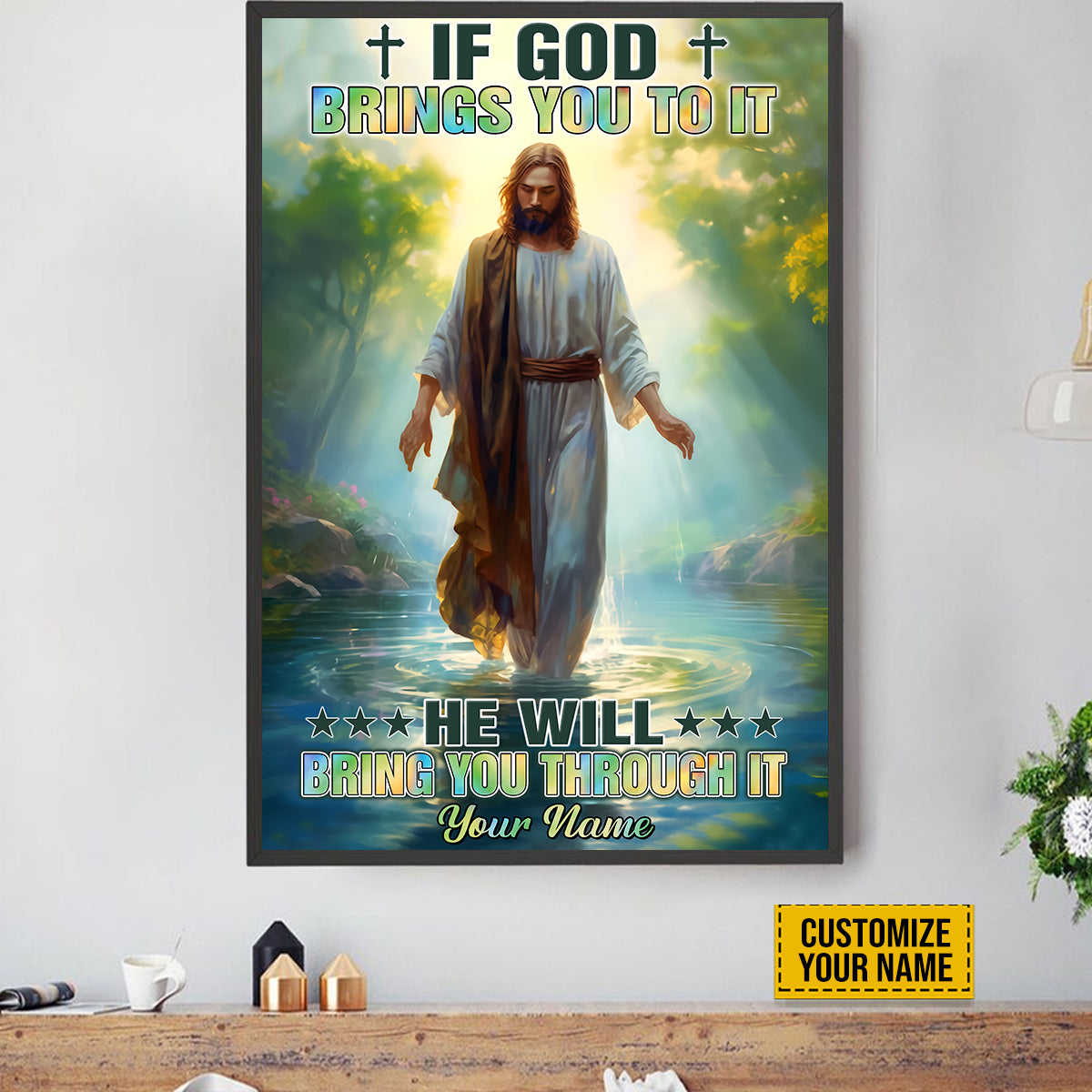 Teesdily | Jesus Christ Art Customized Poster, If God Brings You To It He Will Bring You Through It, Jesus Lovers, Religious Poster Canvas