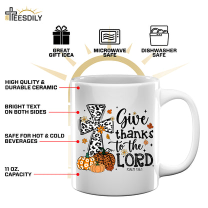 Teesdily | Jesus Thanksgiving Shirt, Give Thanks To The Lord Tee Sweatshirt Hoodie Mug, Jesus Lover Gift, Thanksgiving Gift