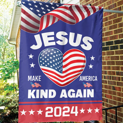 Teesdily | Jesus Make America Kind Again 2024 Garden Flag, Christian House Flag Yard Banner Outdoor Flag, Patriot Decor Home, Christ Religious Gift