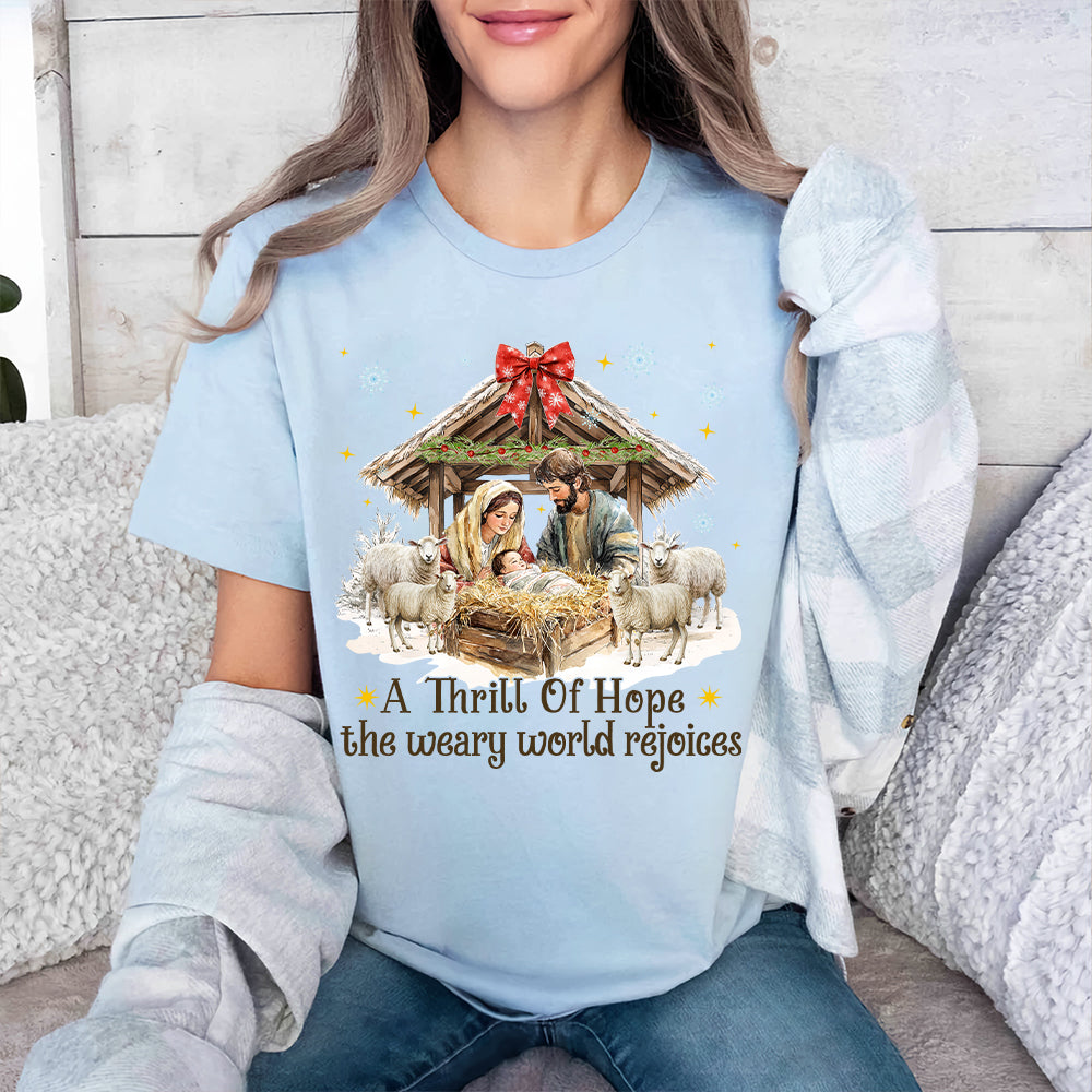 Teesdily | Nativity Scene Christmas Coquette Jesus Shirt, A Thrill Of Hope Sweatshirt, Christmas Nativity Hoodie Mug Religious Gift