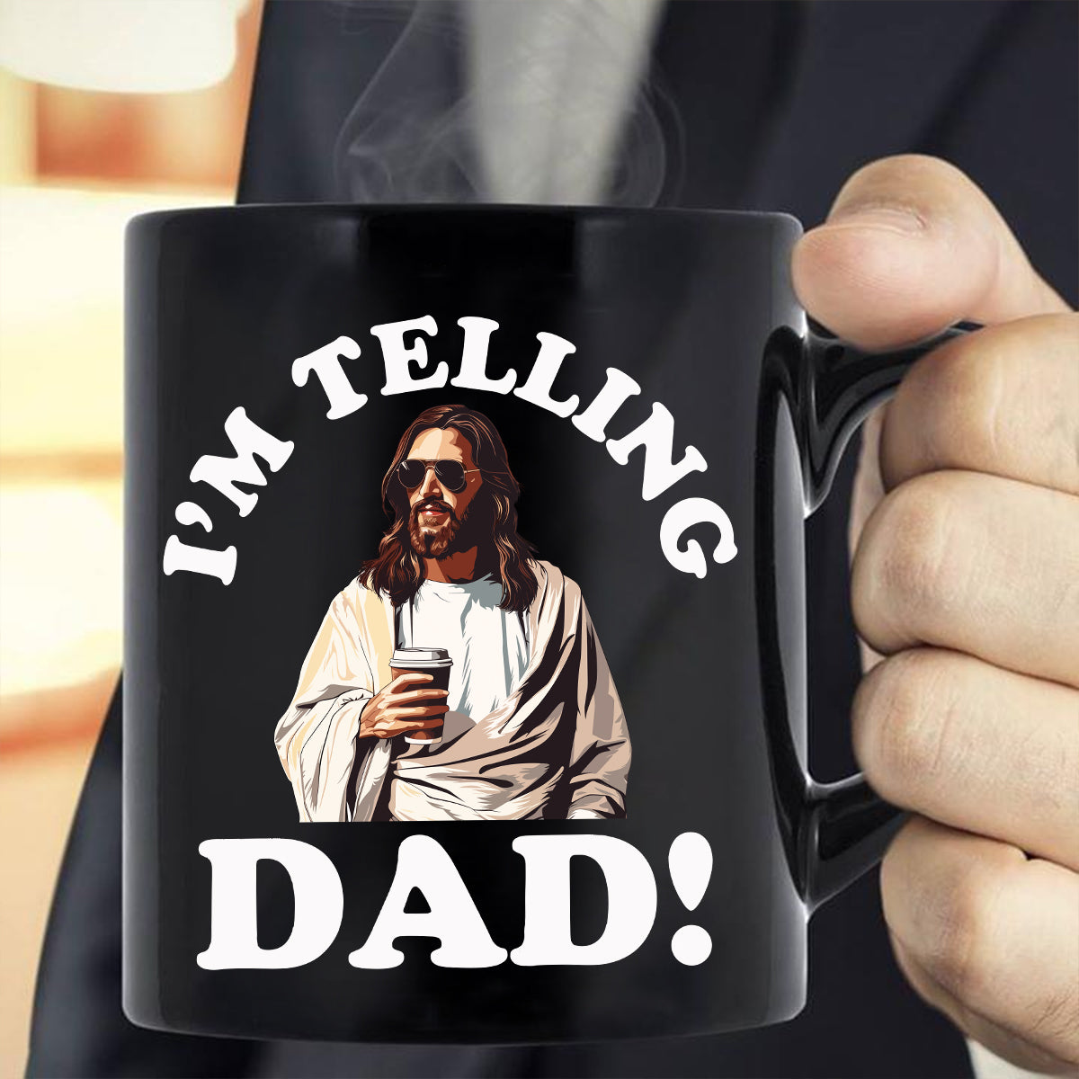 Teesdily | I'm Telling Dad Jesus Tshirt, Cool Jesus Coffee Shirt, Jesus Coffee Tee, Dad Gift, Unisex Tshirt Hoodie Sweatshirt Mug