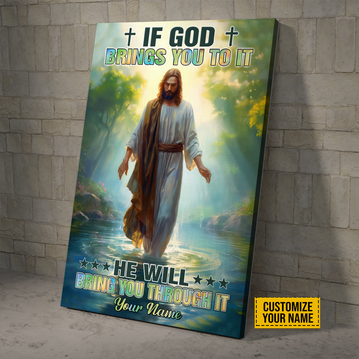 Teesdily | Jesus Christ Art Customized Poster, If God Brings You To It He Will Bring You Through It, Jesus Lovers, Religious Poster Canvas