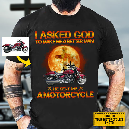 Teesdily | Customized Christian Biker Shirt, I Asked God To Make Me A Better Man Sweatshirt Hoodie Mug, Jesus Motorcycle Lover Gifts, Speed Lovers Tee