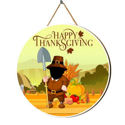 Teesdily | Pilgrim With Spade Customized Face Home Sign, Happy Thanksgiving Wood Sign, Funny Cosplay Harvest Season Sign, Harvest Day Gifts