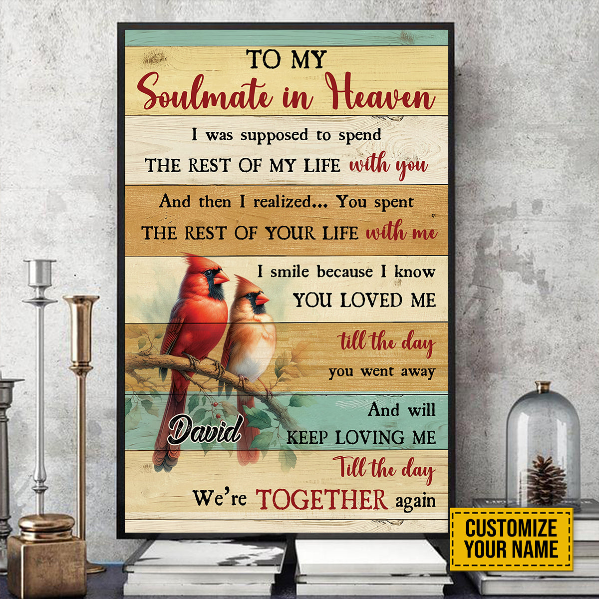 Teesdily | Customized Cardinal Bird Memorial Poster, To My Soulmate In Heaven Poster Canvas, Memorial Anniversary Gifts Memorial Remembrance Gifts