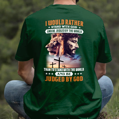 Teesdily | I Would Rather Stand With God Shirt, Judged By God Lion Sweatshirt, Jesus Christ Cross Hoodie Mug, Men Back Shirt