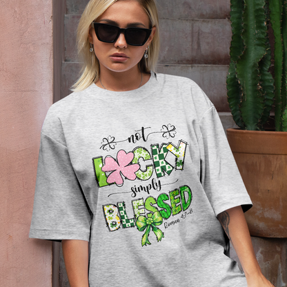 Teesdily | Not Lucky Simply Blessed Shirt, Christian St Patrick Day Sweatshirt, Jesus Bible Verses Hoodie Mug, Irish Day Women