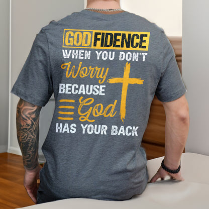 Teesdily | Jesus Cross Shirt, God Fidence When You Don't Worry Because God Has Your Back Tee Sweatshirt Hoodie Mug, Jesus Lovers Gifts, Christian Tee