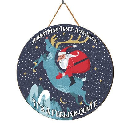 Teesdily | Christmas Reindeer Round Wood Sing Christmas Isn'T A Season It's A Feeling Wood Door Hanger Christmas Night Xmas Home Decoration