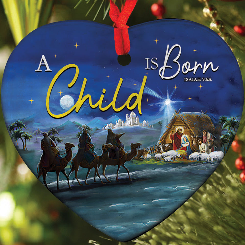 Teesdily | Three Wise Men Still Seek Him Heart Ceramic Ornament, A Child Is Born Christmas Ornament, Jesus Lovers Gifts, Christian Christmas Gift