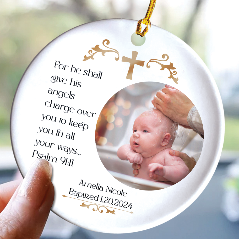 Teesdily | Customized Baptism Ceramic Ornament, For He Shall Give His Angels Charge Over You Christmas Ornament, Keepsake Gift