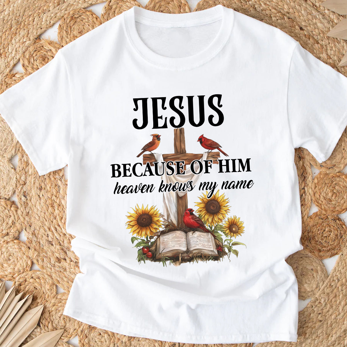 Teesdily | Jesus Christ Cardinal Shirt, Because Of Him Heavens Knows My Name Shirt, Christian Gift, God Believers Unisex Tshirt Hoodie Sweatshirt Mug