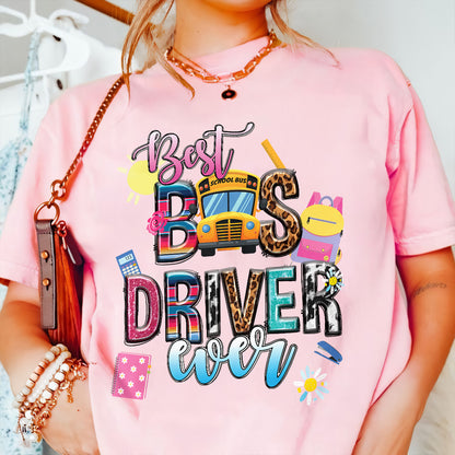 Teesdily | Best Bus Driver Ever Shirt, Back To School Season Tee, First Day Of School Shirt, School Bus Driver Mug Sweatshirt Hoodie, Bus Driver Gift