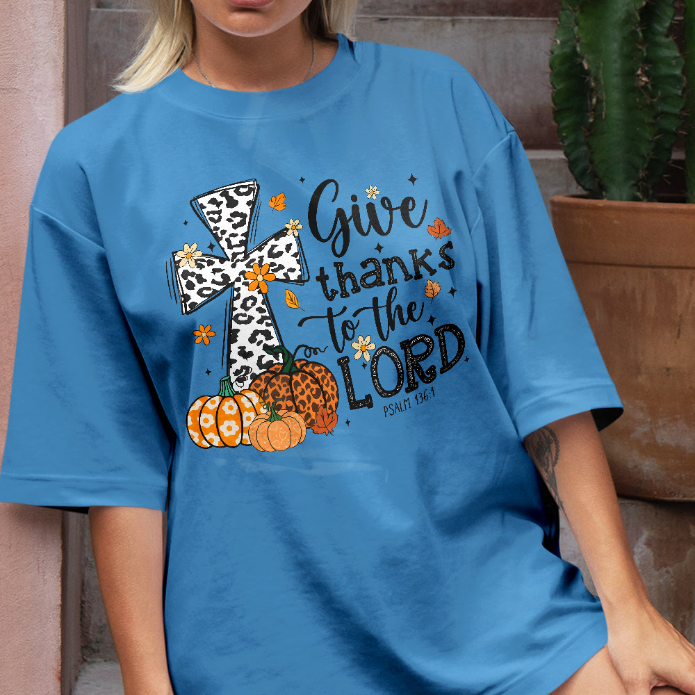 Teesdily | Jesus Thanksgiving Shirt, Give Thanks To The Lord Tee Sweatshirt Hoodie Mug, Jesus Lover Gift, Thanksgiving Gift