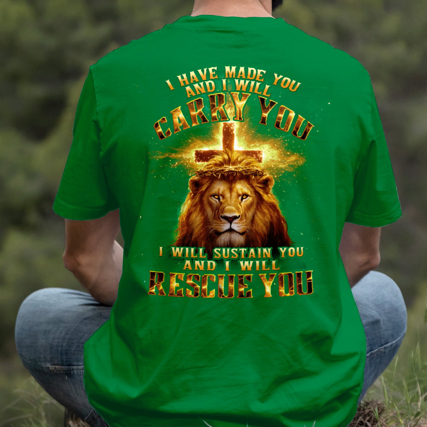 Teesdily | I Have Made You And I Will Carry You Shirt, Jesus Lion Cross Sweatshirt, I Will Rescue You Christ Hoodie Mug For Men