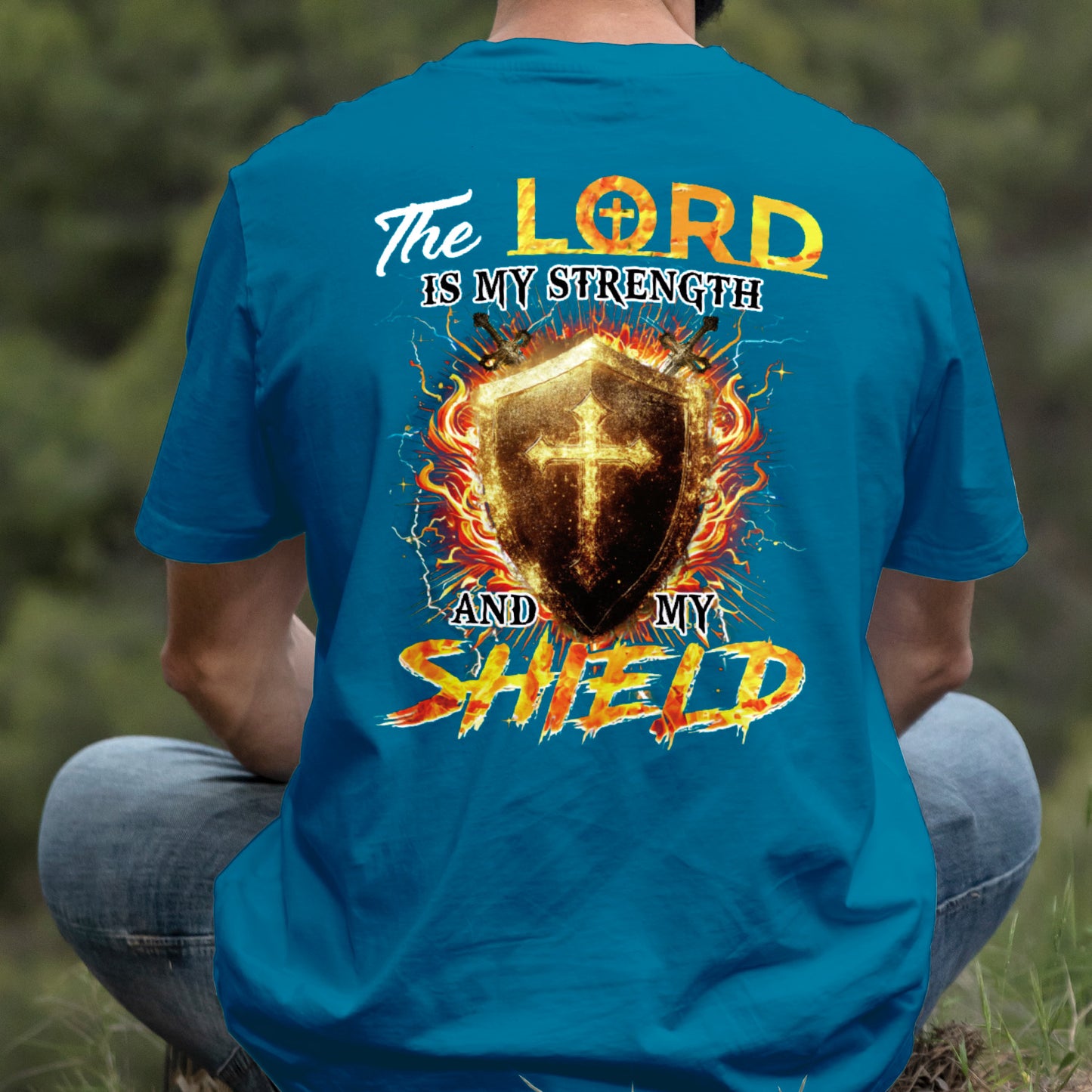 Teesdily | The Lord Is My Strength And My Shield Shirt, Jesus Christian Cross Sweatshirt, Faith God Hoodie Mug, Religious Gift Men