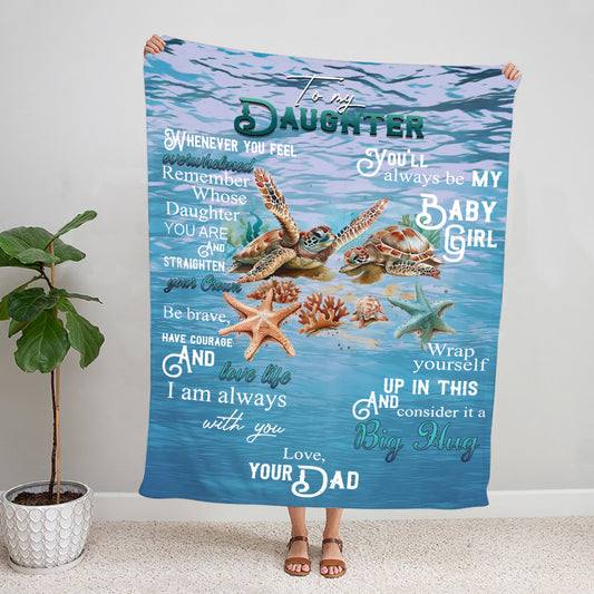 Teesdily | To My Daughter Blanket, Sea Turtle Warm Blanket, Letter From Dad To Daughter Blanket, Ocean Blanket For Daughter