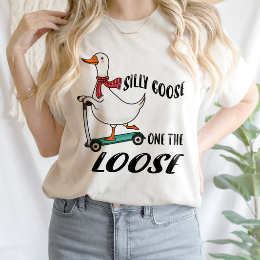 Teesdily | Funny Goose Shirt, Silly Goose On The Loose T-shirt, Meme Tshirt, Goose Sweatshirt Hoodie Mug, Meme Goose T-shirt, Goose Lover Gifts