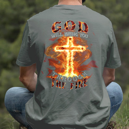 Teesdily | God Will Bring You Through The Fire Shirt, Jesus Cross Fire Sweatshirt, Christian God Hoodie Mug, Religious Gift Prayer