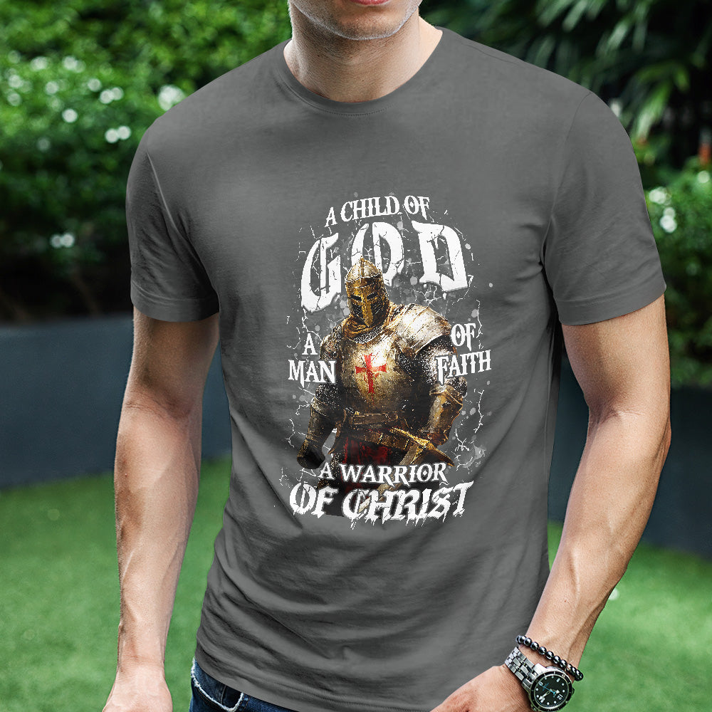 Teesdily | A Child Of God Shirt, A Man Of Of Faith Sweatshirt, A Warrior Of Christ Hoodie Mug, Jesus Warrior Templar Tee Gift