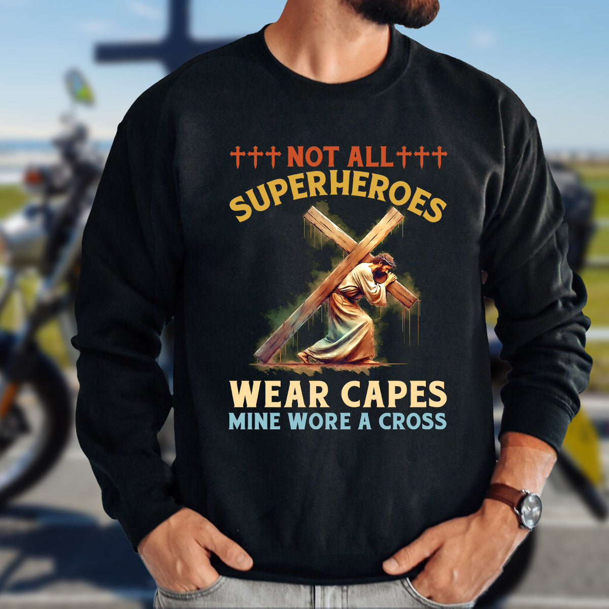 Teesdily | Jesus Cross Shirt, Not All Superheroes Wear Capes Mine Wore A Cross Tee Sweatshirt Hoodie Mug, Jesus Lovers Gifts, God Faith Believer Shirt