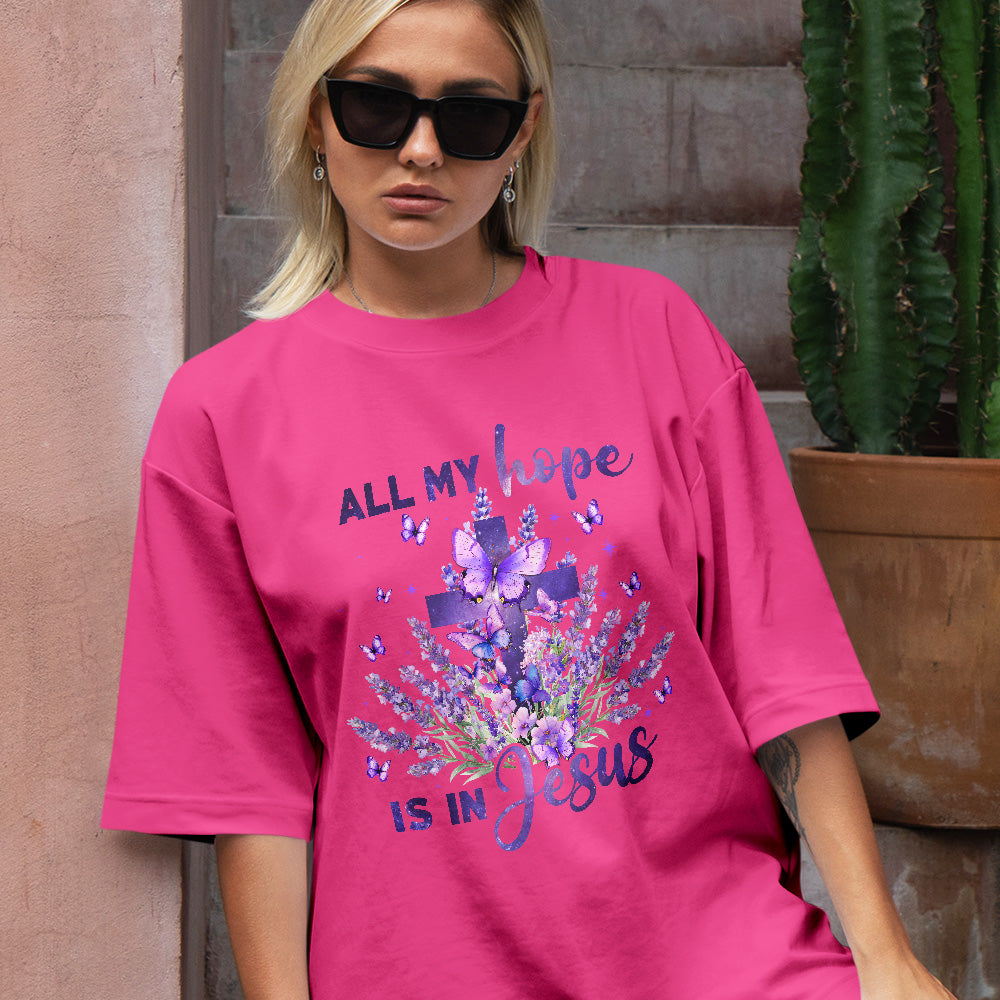 Teesdily | All My Hope Is In Jesus Shirt, Cross Lavender Sweatshirt, Jesus Butterfly Floral Hoodie Mug, Religious Gift For Mom