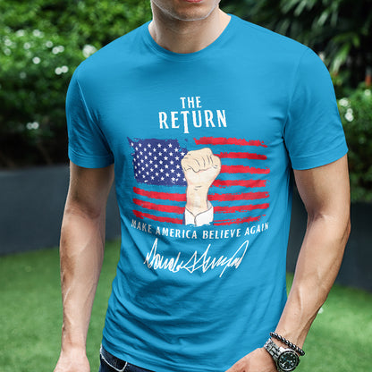 Teesdily | American Patriotic Shirt, The Return Patriotism Support Tee Sweatshirt Hoodie Mug, Patriotic Unisex Shirt