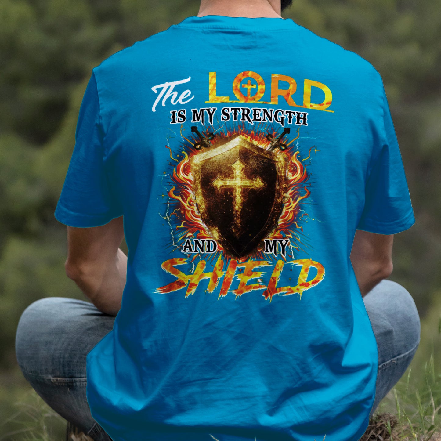 Teesdily | The Lord Is My Strength And My Shield Shirt, Jesus Christian Cross Sweatshirt, Faith God Hoodie Mug, Religious Gift Men