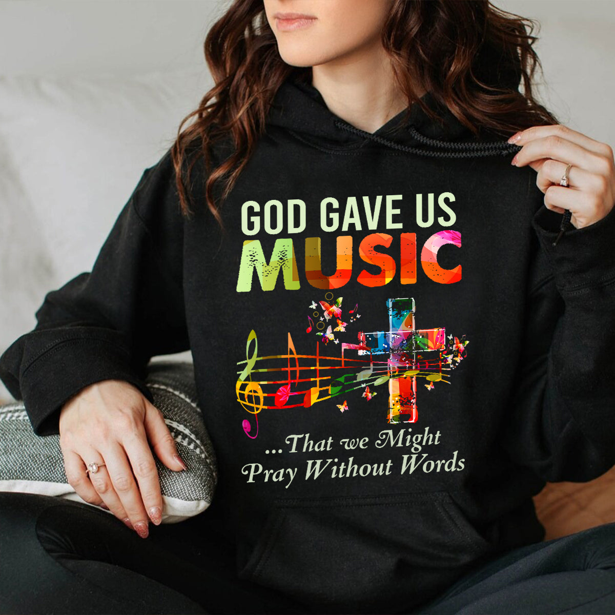 Teesdily | God Christian Music Sweatshirt Hoodie God Gave Us Music That We Might Pray Without Words Short Sleeve Shirts Music Lover Jesus Faith Gift