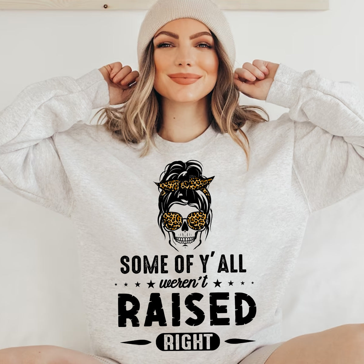 Funny Reminder Some Of Y'All Weren't Raised Right Mother's Day Gift T-Shirt Playfully Teasing Family Tee