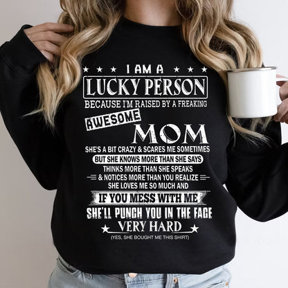 Teesdily | Mothers Day Shirt, I'm Raised By A Freaking Awesome Mom Tee, Gift From Son Daughter Unisex Tshirt Hoodie Sweatshirt Mug