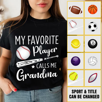 Teesdily | Customized Sport Mom Grandma Shirt My Favorite Player Calls Me Grandma Women Short Sleeve Tops Cute Grandma Gift Pullover Crewneck