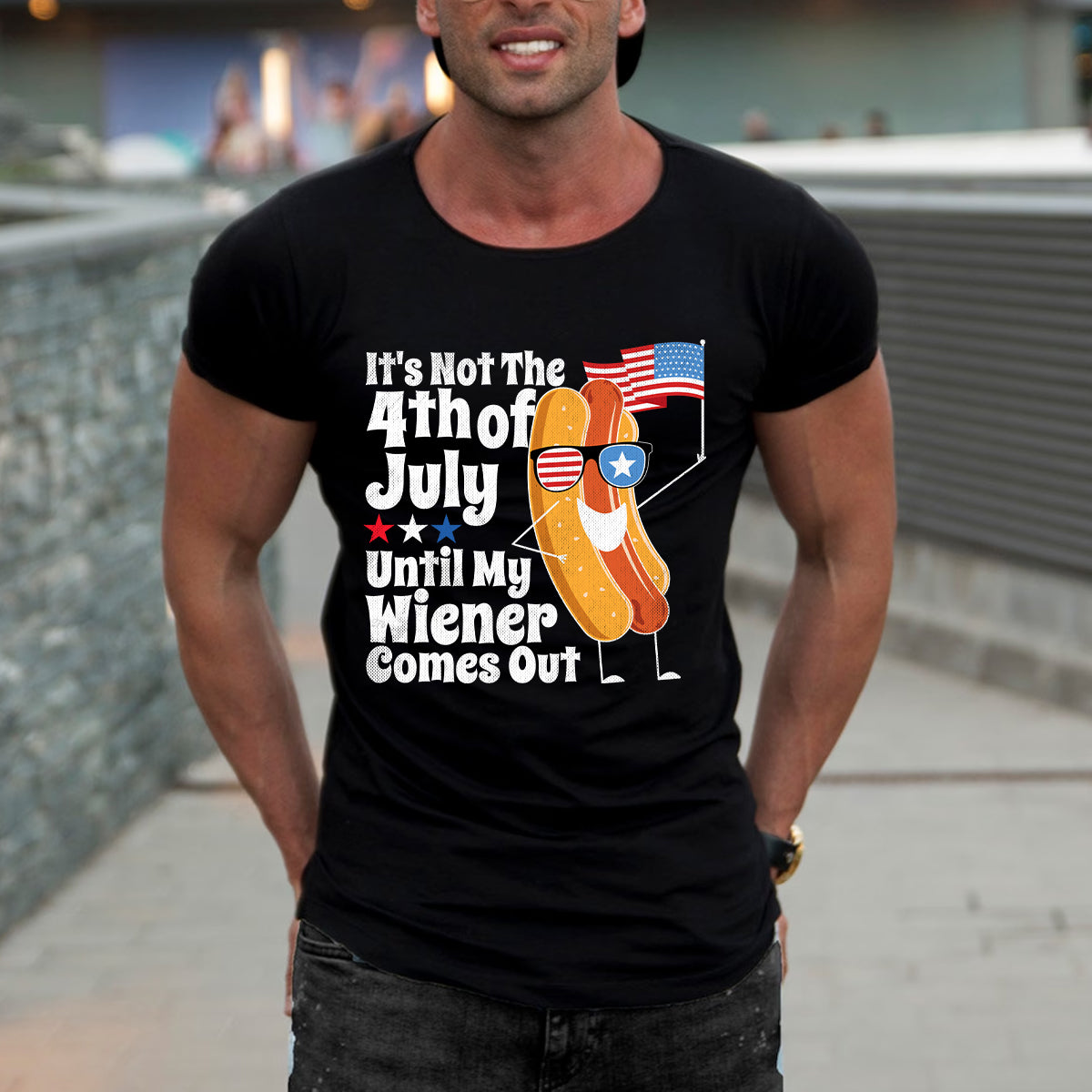 Teesdily | Independence Day Hotdog Graphic Shirt It's Not The 4Th Of July Until My Wiener Comes Out Hoodie Sweatshirt Funny Hot Dog Shirt Patriot Gift