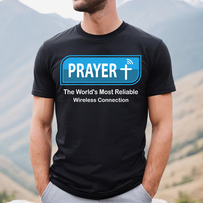 Teesdily | Jesus Christian Prayer Shirt Prayer The World's Most Reliable Wireless Connection Sweatshirt Hoodie Mug Prayer Funny Streetwear Clothing