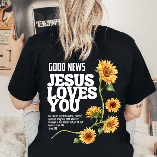 Teesdily | Jesus Sunflower Graphic Tee, Good News Jesus Loves You Sweatshirt Hoodie Mug, Jesus God Christian Crewneck, Christian Girl Women Gifts